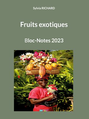 cover image of Fruits exotiques